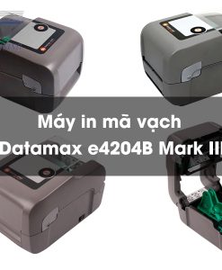 Máy in mã vạch Datamax e4204B Mark III